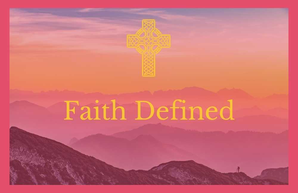 Faith Defined