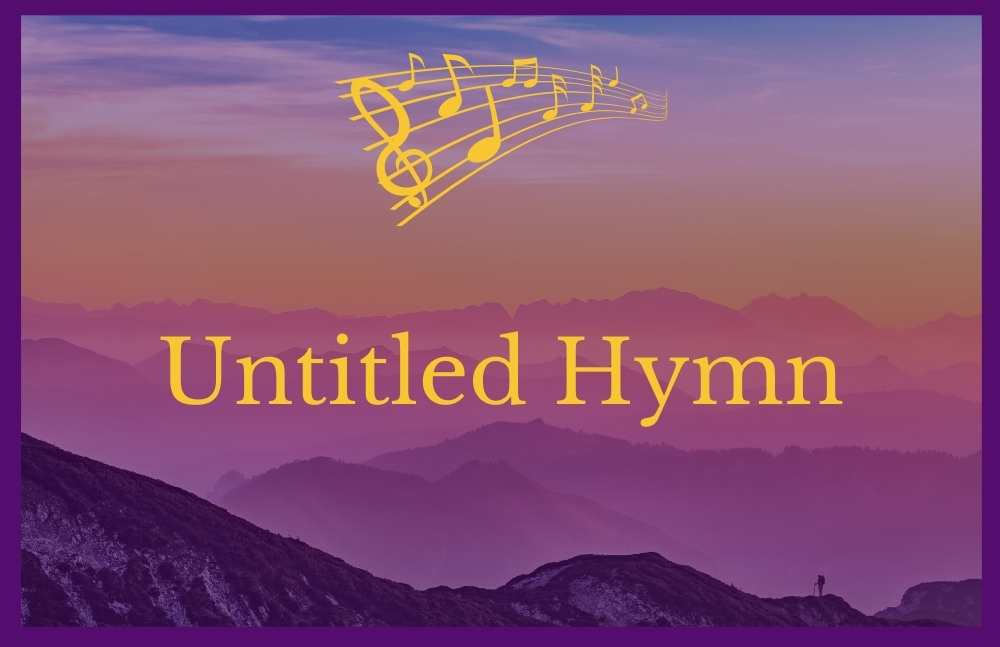 Untitled Hymn